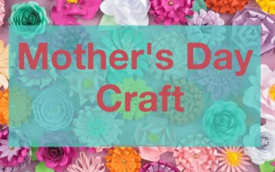 Mother’s Day Craft