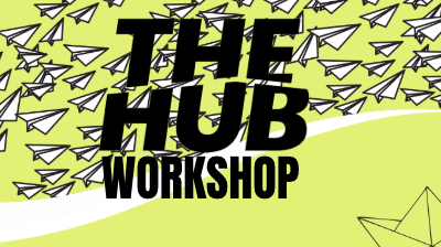 Hub Workshop
